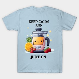 Fruit Juicer Keep Calm And Juice On Funny Health Novelty T-Shirt